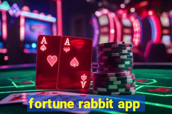 fortune rabbit app